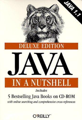Java in a Nutshell (Deluxe Edition)
