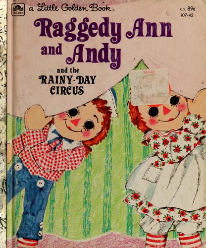 Raggedy Ann and Andy and the Rainy-Day Circus