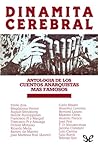 Cover of Dinamita Cerebral. Antologia de cuentos anarquistas