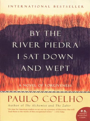By the River Piedra I Sat Down and Wept