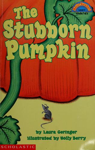 Cover of The Stubborn Pumpkin