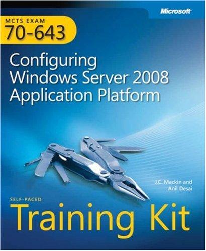 Cover of MCTS Self-Paced Training Kit (Exam 70-643): Configuring Windows Server 2008 Applications Infrastructure