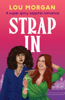 Cover of Strap In: A super spicy sapphic romance