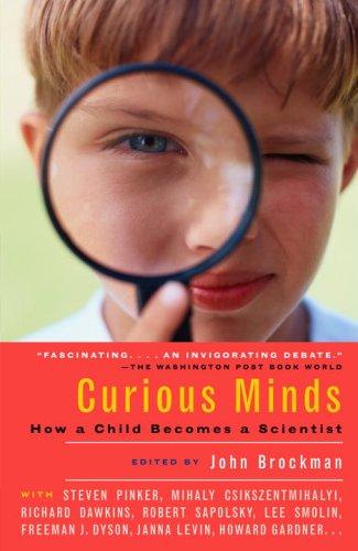 Cover of Curious Minds: How a Child Becomes a Scientist
