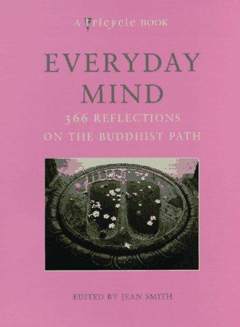 Cover of Everyday Mind: 366 Reflections on the Buddhist Path