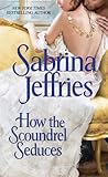 Cover of How the Scoundrel Seduces