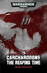 Carcharodons: The Reaping Time