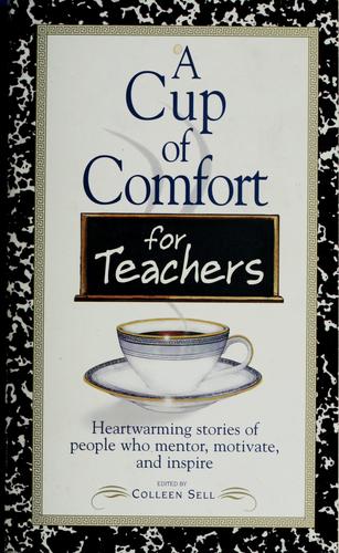 Cup Of Comfort For Teachers