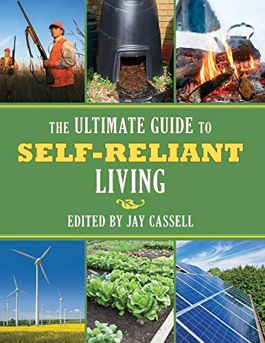 Cover of The Ultimate Guide to Self-Reliant Living