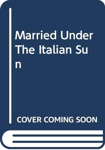 Cover of Married Under the Italian Sun