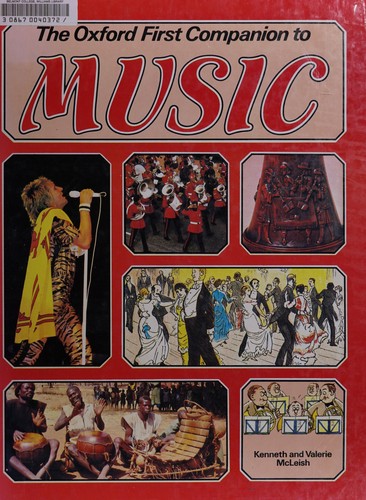 The Oxford First Companion To Music