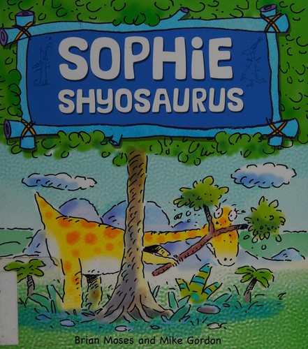 Cover of Sophie Shyosaurus