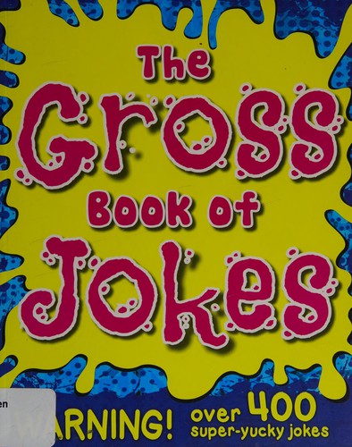 The Gross Book of Jokes