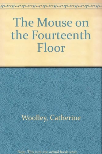 The mouse on the fourteenth floor
