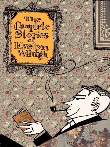 Cover of The Complete Stories of Evelyn Waugh