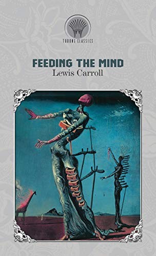 Cover of Feeding The Mind