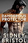Cover of Dangerous Protector