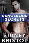 Cover of Dangerous Secrets