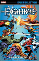 Excalibur Epic Collection, Vol. 2: The Cross-Time Caper