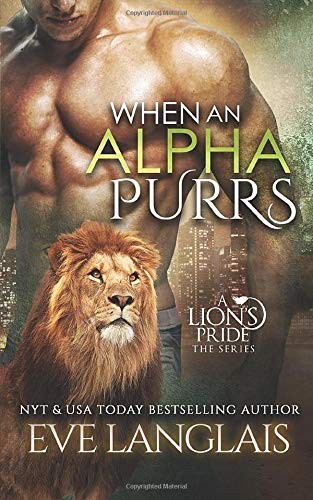 When An Alpha Purrs