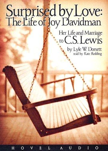 Cover of Surprised by Love: Her Life and Marriage to C.S. Lewis