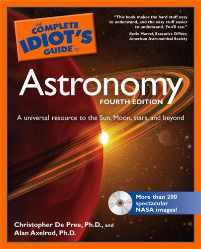 Cover of The Complete Idiot's Guide to Astronomy