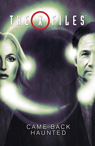 The X-Files, Volume 2: Came Back Haunted