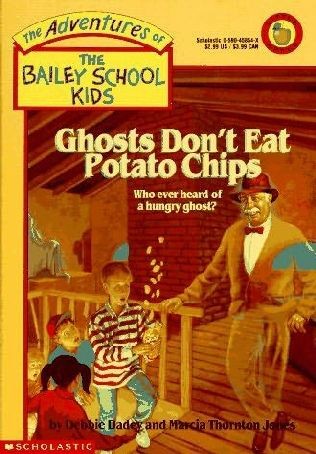 Ghosts Don't Eat Potato Chips