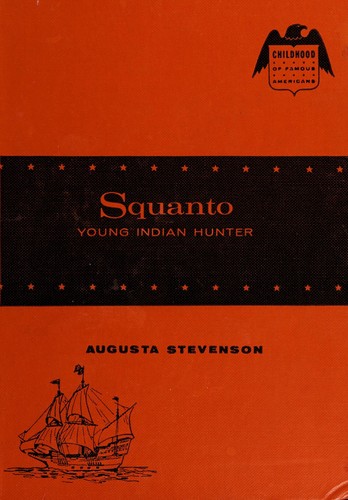 Cover of Squanto, young Indian hunter