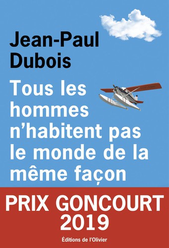 Cover of Tous les hommes n'habitent pas le monde de la meme facon