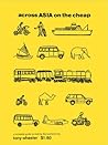 Across Asia on the Cheap