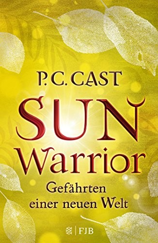 Cover of Sun Warrior Gefährten einer neuen Welt