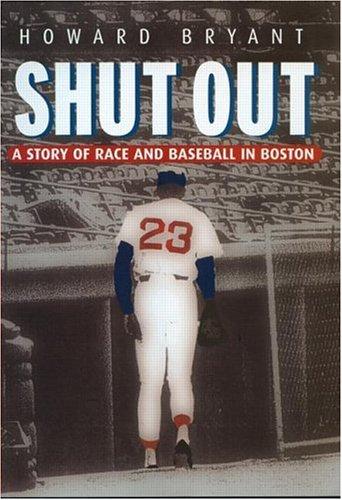Cover of Shut Out: A Story of Race and Baseball in Boston