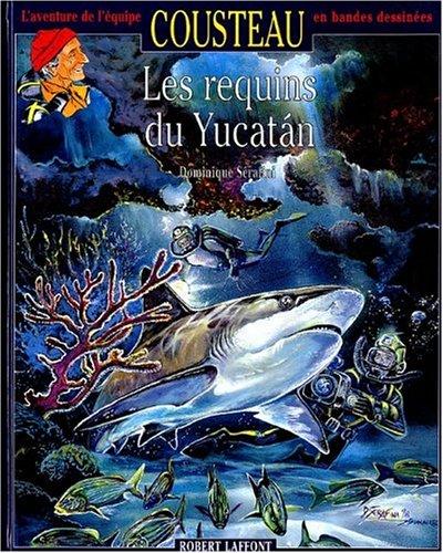 Cover of Les Requins du Yucatan