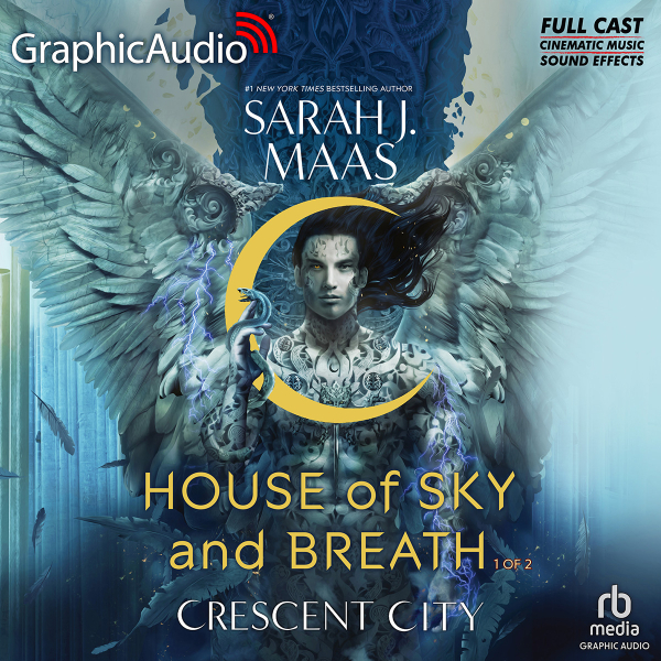 House of Sky and Breath, Part 1 of 2