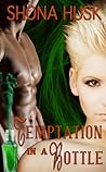 Cover of Temptation in a Bottle