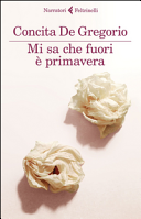 Mi sa che fuori e primavera