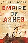 Empire of Ashes: Truman, Hirohito, and the Descent into Total War
