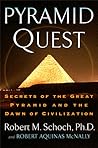 Cover of Pyramid Quest: Secrets of the Great Pyramid and the Dawn of Civilization