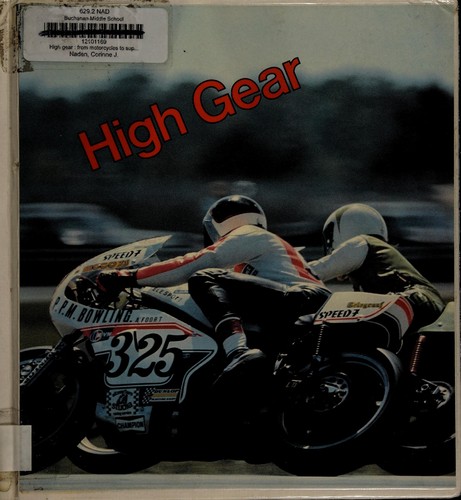 Cover of High gear: From motorcycles to superwheels