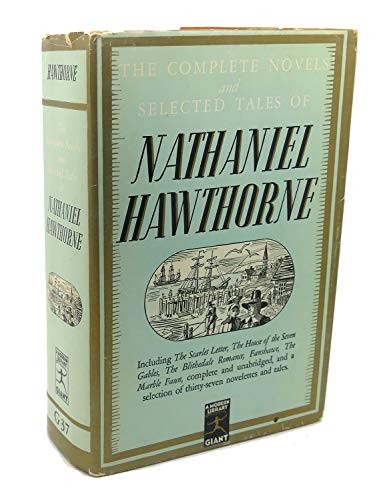 The Complete Novels and Selected Tales of Nathaniel Hawthrone