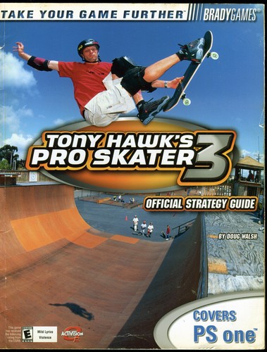 Tony Hawk's Pro Skater 3: Official Strategy Guide