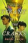 Cover of Tyrant in the Cracks