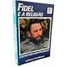 Fidel e a Religiao - Conversas com Frei Betto