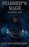 Starship's Mage (Episode 1)