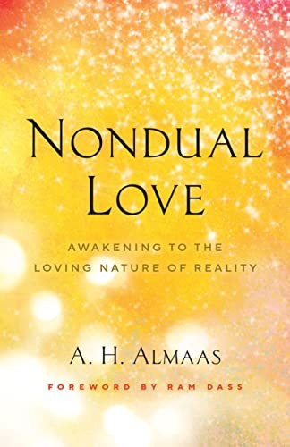Cover of Nondual Love: Awakening to the Loving Nature of Reality