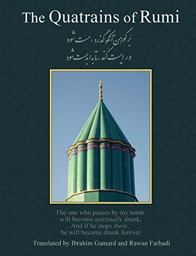 Cover of The Quatrains of Rumi: Ruba 'Iyat- Jalaluddin Muhammad Balkhi-Rumi