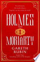 Cover of Holmes and Moriarty