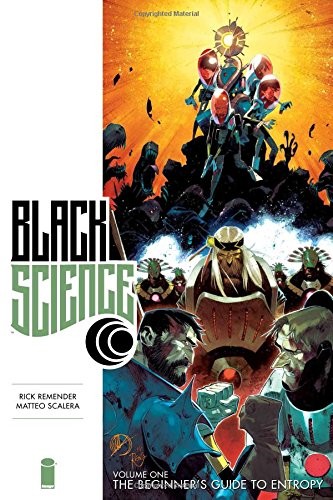 Black Science Premiere, Vol. 1: The Beginners' Guide to Entropy