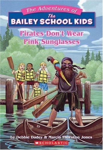 Cover of Pirates Don't Wear Pink Sunglasses